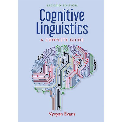 Cognitive Linguistics - 2nd Edition,Annotated by  Vyvyan Evans (Hardcover)