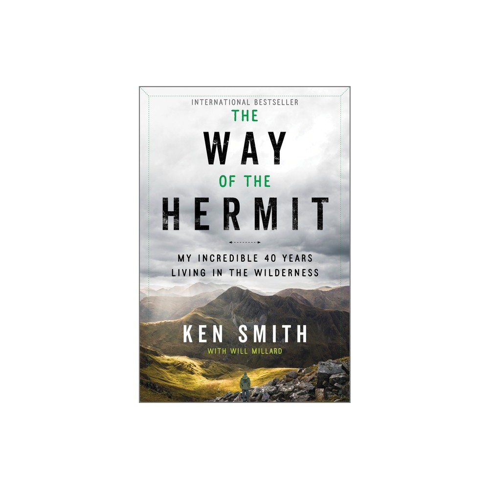 The Way of the Hermit - by Ken Smith (Paperback)