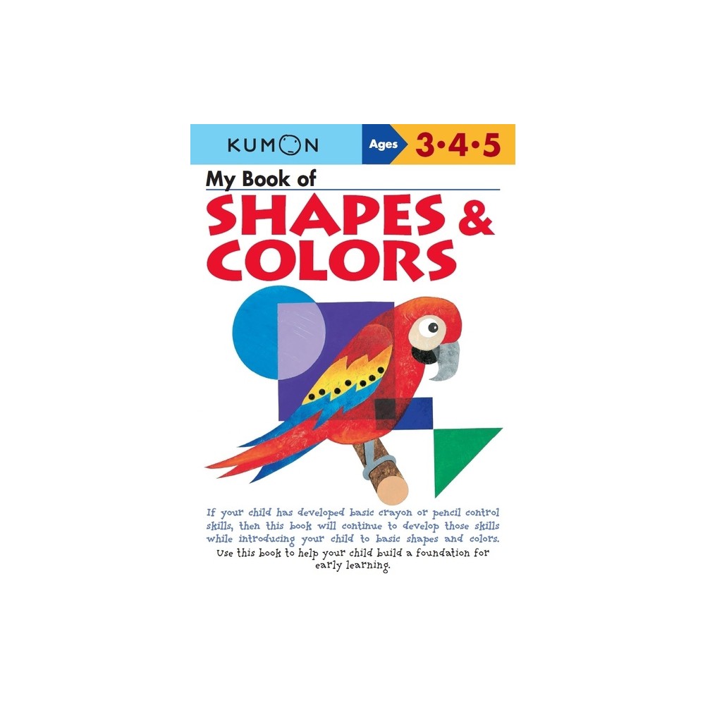 Kumon My Book of Shapes & Colors - (Paperback)