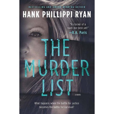 The Murder List - by Hank Phillippi Ryan (Paperback)