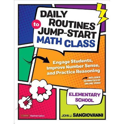 Daily Routines to Jump-Start Math Class, Elementary School - (Corwin Mathematics) by  John J Sangiovanni (Paperback)