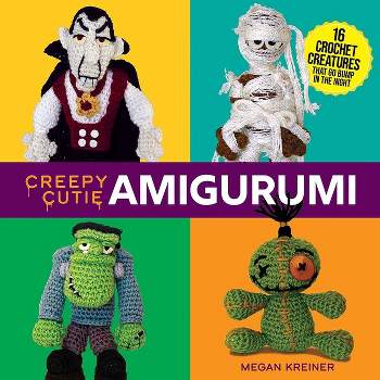 A Crochet World of Creepy Creatures and Cryptids: 40 Amigurumi Patterns for  Adorable Monsters, Mythical Beings and More by Rikki Gustafson, Paperback