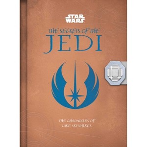 Star Wars: The Secrets of the Jedi (Middle Grade Edition) - by  Marc Sumerak (Hardcover) - 1 of 1