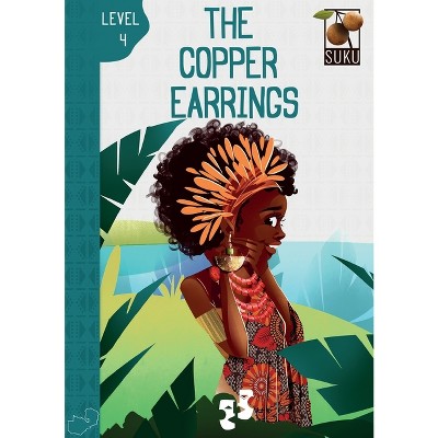 The Copper Earrings - by  Kapampa Mwape (Paperback)