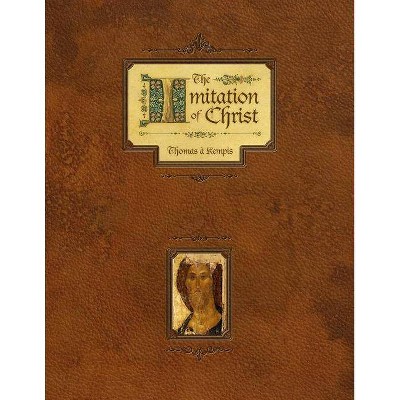  Imitation of Christ - (Hardcover) 