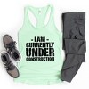 Simply Sage Market Women's Currently Under Construction Racerback Tank - 2 of 4