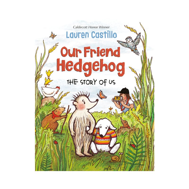 Our Friend Hedgehog - by  Lauren Castillo (Hardcover), 1 of 2