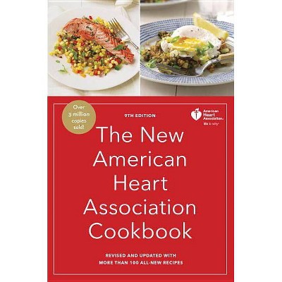  The New American Heart Association Cookbook, 9th Edition - (Hardcover) 