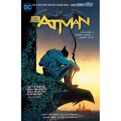 Zero Year-Dark City - (Batman (DC Comics Paperback)) by  Scott Snyder (Paperback)