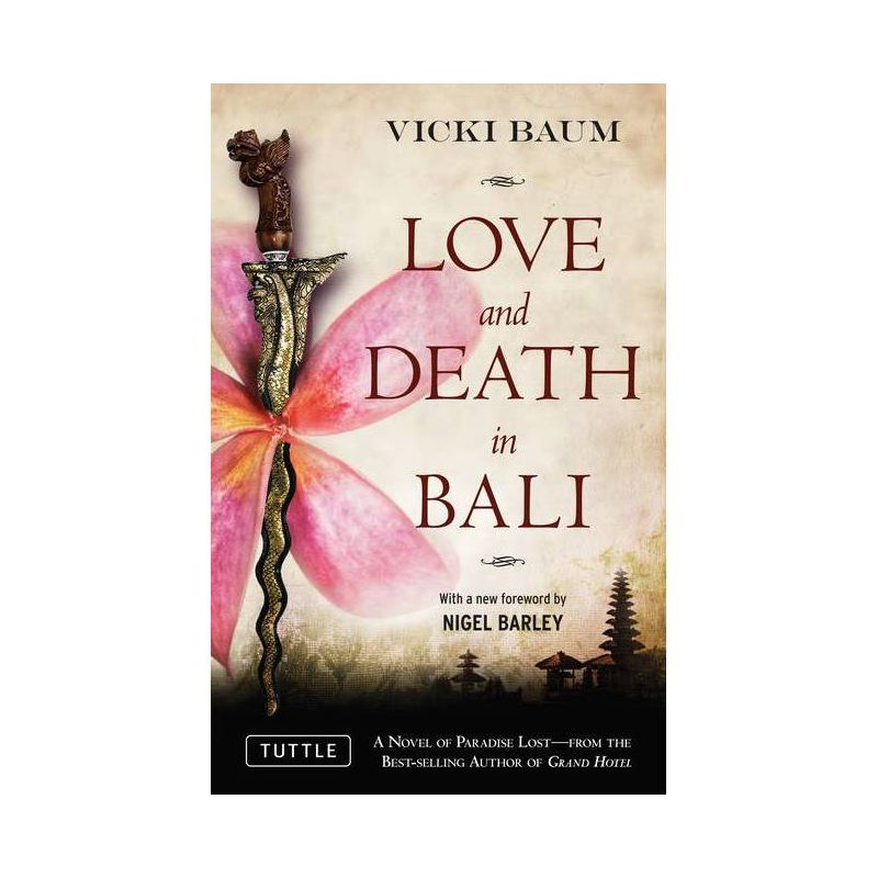 Love and Death in Bali - (Periplus Classics) by  Vicki Baum (Paperback), 1 of 2
