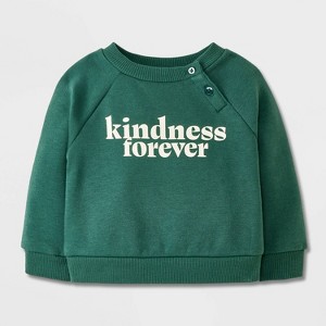 Baby Kindness Forever Sweatshirt - Cat & Jack™ Green - 1 of 3