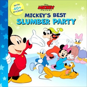 Disney: Mickey's Best Slumber Party - (8x8) by  Nancy Parent (Paperback) - 1 of 1