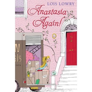 Anastasia Again! - (Anastasia Krupnik Story) by  Lois Lowry (Paperback) - 1 of 1