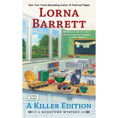 A Killer Edition - (Booktown Mystery) by  Lorna Barrett (Paperback)