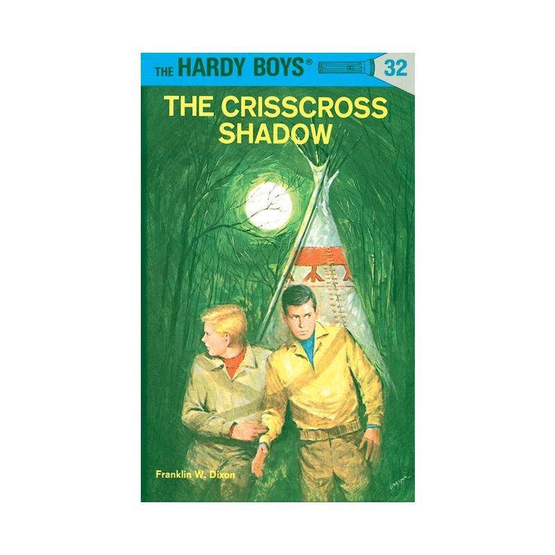 The Crisscross Shadow - (Hardy Boys) by  Franklin W Dixon (Hardcover), 1 of 2