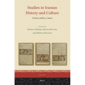 Studies in Iranian History and Culture - (Iran Studies) (Hardcover) - 1 of 1