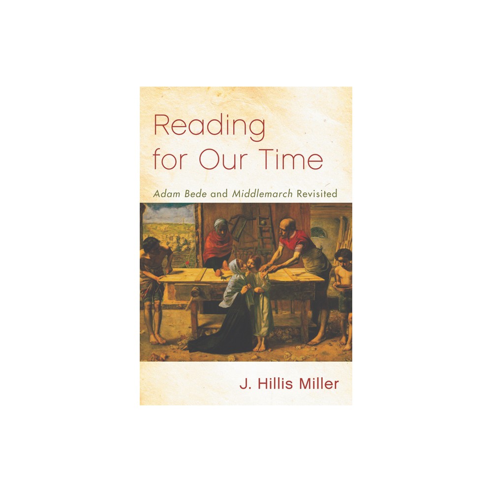 Reading for Our Time - by J Hillis Miller (Paperback)