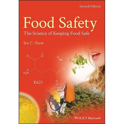 Food Safety - 2nd Edition by  Ian C Shaw (Paperback)