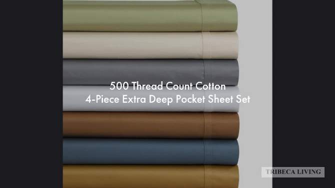 Long Staple Sateen Deep Pocket 4pc Solid Sheet Set 500 Thread Count - Tribeca Living&#174;, 2 of 5, play video