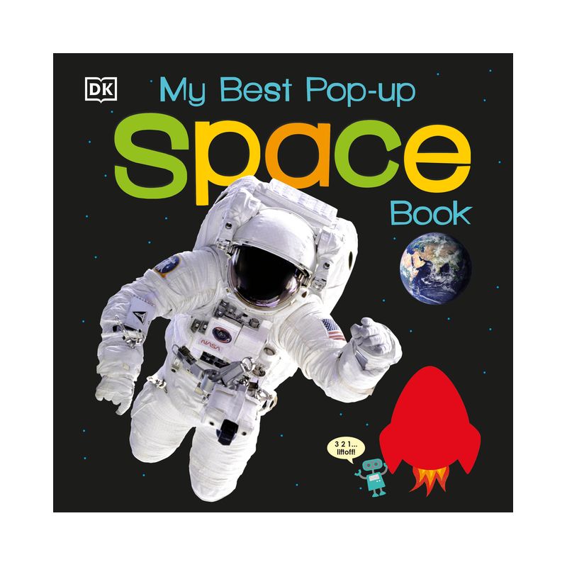 My Best Pop-Up Space Book - (Noisy Pop-Up Books) Annotated by  DK (Board Book), 1 of 2