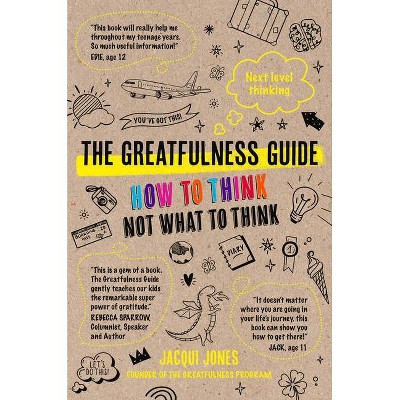 The Greatfulness Guide - by  Jacqui Jones (Paperback)