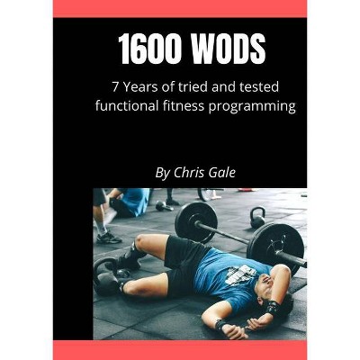 1600 Wods - by  Chris Gale (Paperback)