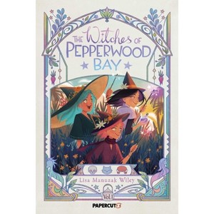 Witches of Pepperwood Bay Vol. 1 - by Lisa Manuzak Wiley - 1 of 1