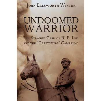 Undoomed Warrior - by  John Ellsworth Winter (Paperback)