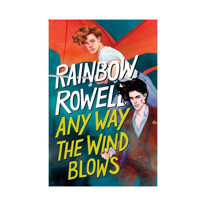 Any Way the Wind Blows - (Simon Snow Trilogy) by Rainbow Rowell, 1 of 2