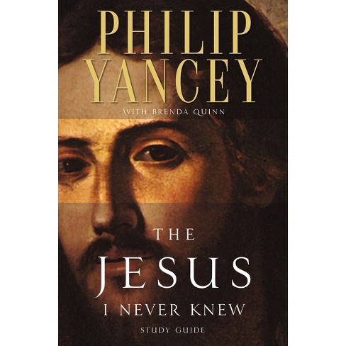 The Jesus I Never Knew Study Guide - by  Philip Yancey (Paperback) - image 1 of 1