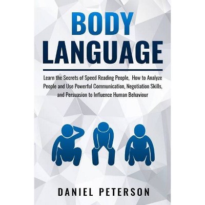 Body Language - by  Daniel Peterson (Paperback)