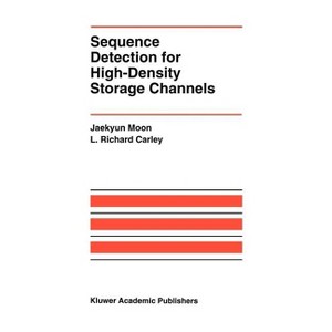 Sequence Detection for High-Density Storage Channels - (The Springer International Engineering and Computer Science) (Hardcover) - 1 of 1