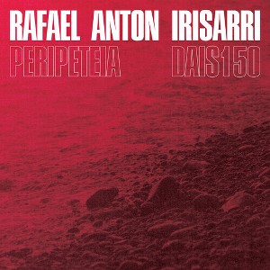 Rafael Anton Irisarri - Peripeteia (CD) - 1 of 1