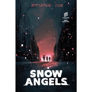 Snow Angels Library Edition - by  Jeff Lemire (Hardcover) - 1 of 1