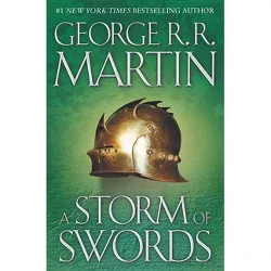A Storm of Swords - (Song of Ice and Fire) by  George R R Martin (Hardcover)
