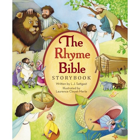 The Rhyme Bible Storybook - by  L J Sattgast (Hardcover) - image 1 of 1