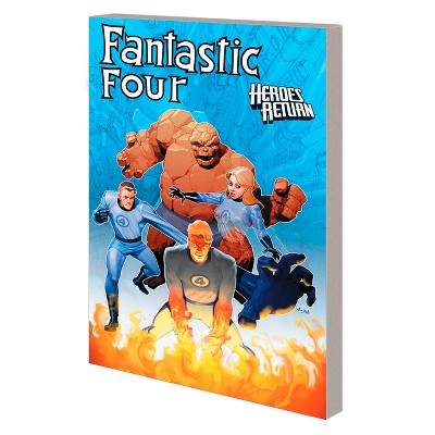 Fantastic Four: Heroes Return - The Complete Collection Vol. 4 - by  Carlos Pacheco & Marvel Various (Paperback)