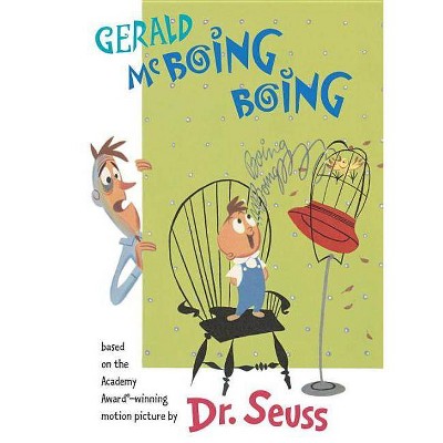 Gerald McBoing Boing - (Classic Seuss) by  Dr Seuss (Hardcover)