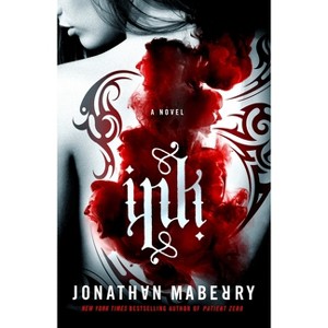 Ink - by  Jonathan Maberry (Paperback) - 1 of 1