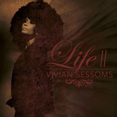 Vivian Sessoms - Life II (CD)