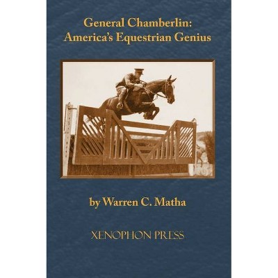 General Chamberlin - by  Warren C Matha (Hardcover)