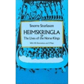 Heimskringla - by  Snorri Sturluson (Paperback)