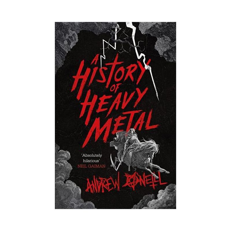 A History of Heavy Metal - by  Andrew O'Neill (Paperback), 1 of 2