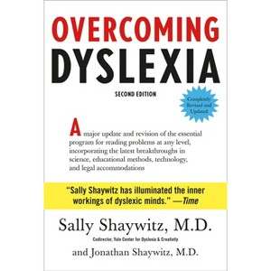 Overcoming Dyslexia - by  Sally Shaywitz & Jonathan Shaywitz (Hardcover) - 1 of 1