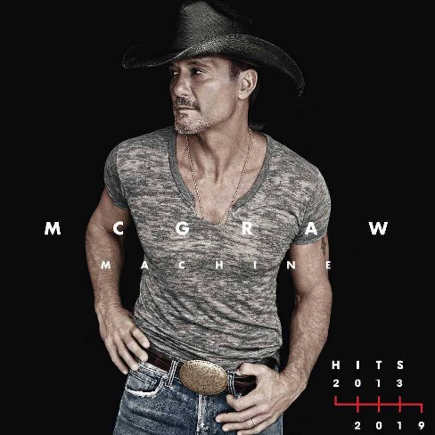 Tim McGraw - McGraw Machine Hits: 2013-2019 (CD) - image 1 of 1
