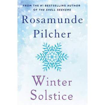 Winter Solstice - by  Rosamunde Pilcher (Paperback)