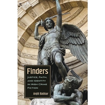 Finders - (Irish Studies) by Anjili Babbar