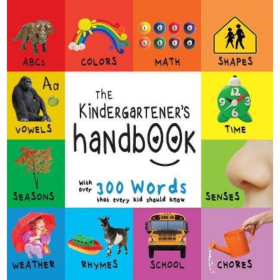 The Kindergartener's Handbook - Large Print by  Dayna Martin (Hardcover)