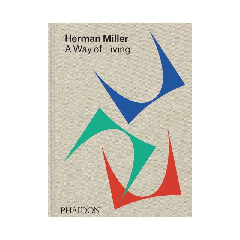 Herman Miller - by  Amy Auscherman & Sam Grawe & Leon Ransmeier (Hardcover), 1 of 2