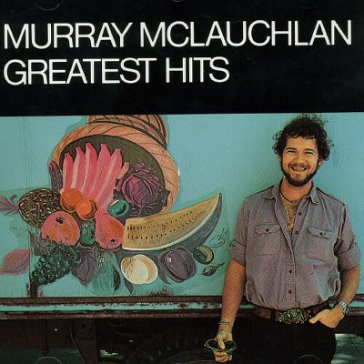 Murray McLauchlan - Greatest Hits (CD)